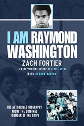 book I am Raymond Washington