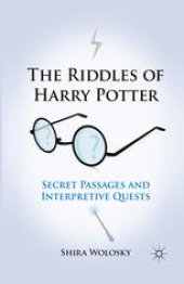 book The Riddles of Harry Potter: Secret Passages and Interpretive Quests