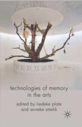 book Technologies of Memory in the Arts