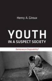 book Youth in a Suspect Society: Democracy or Disposability?