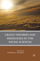 book Grand Theories and Ideologies in the Social Sciences