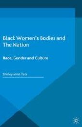 book Black Women’s Bodies and The Nation: Race, Gender and Culture