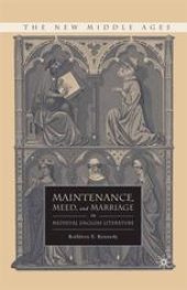 book Maintenance, Meed, and Marriage in Medieval English Literature