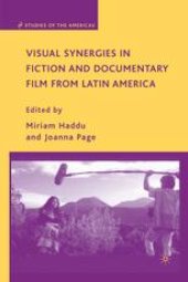 book Visual Synergies in Fiction and Documentary Film from Latin America