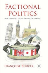 book Factional Politics: How Dominant Parties Implode or Stabilize