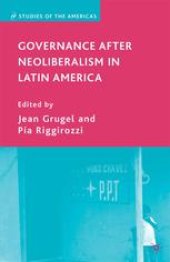 book Governance after Neoliberalism in Latin America