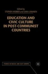 book Education and Civic Culture in Post-Communist Countries