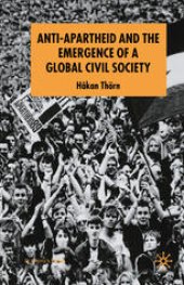 book Anti-Apartheid and the Emergence of a Global Civil Society