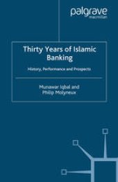 book Thirty Years of Islamic Banking: History, Performance and Prospects