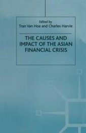 book The Causes and Impact of the Asian Financial Crisis