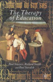 book The Therapy of Education: Philosophy, Happiness and Personal Growth