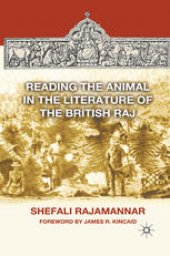 book Reading the Animal in the Literature of the British Raj