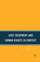 book AIDS Treatment and Human Rights in Context