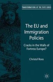 book The EU and Immigration Policies: Cracks in the Walls of Fortress Europe?