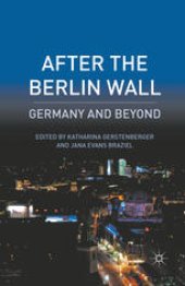 book After the Berlin Wall: Germany and Beyond