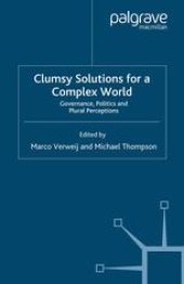 book Clumsy Solutions for a Complex World: Governance, Politics and Plural Perceptions