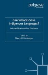 book Can Schools Save Indigenous Languages?: Policy and Practice on Four Continents