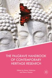 book The Palgrave Handbook of Contemporary Heritage Research