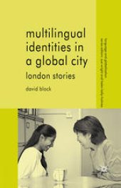 book Multilingual Identities in a Global City: London Stories