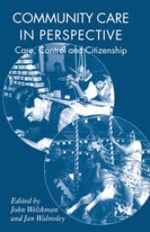 book Community Care in Perspective: Care, Control and Citizenship