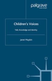 book Children’s Voices: Talk, Knowledge and Identity