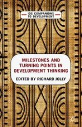 book Milestones and Turning Points in Development Thinking