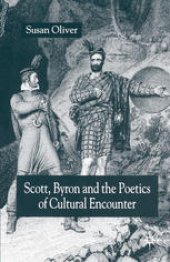 book Scott, Byron and the Poetics of Cultural Encounter