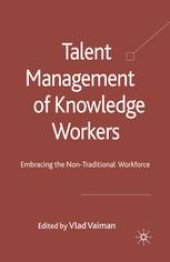 book Talent Management of Knowledge Workers: Embracing the Non-Traditional Workforce