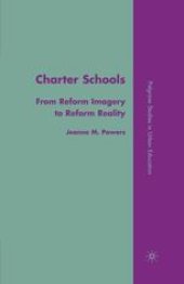 book Charter Schools: From Reform Imagery to Reform Reality