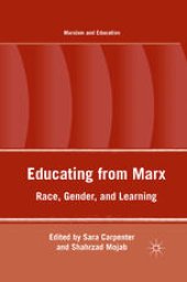 book Educating from Marx: Race, Gender, and Learning