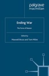 book Ending War: The Force of Reason