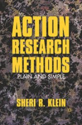 book Action Research Methods: Plain and Simple