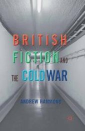 book British Fiction and the Cold War