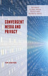 book Convergent Media and Privacy