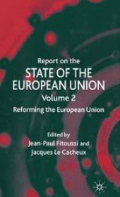 book Report on the State of the European Union: Reforming the European Union