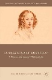 book Louisa Stuart Costello: A Nineteenth-Century Writing Life