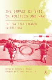 book The Impact of 9/11 on Politics and War: The Day that Changed Everything?