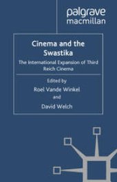 book Cinema and the Swastika: The International Expansion of Third Reich Cinema