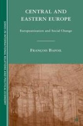 book Central and Eastern Europe: Europeanization and Social Change