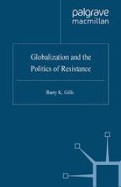 book Globalization and the Politics of Resistance