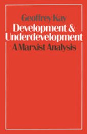 book Development and Underdevelopment: A Marxist Analysis