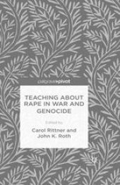 book Teaching about Rape in War and Genocide