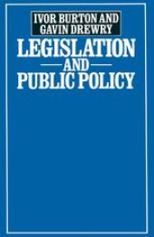 book Legislation and Public Policy: Public Bills in the 1970–74 Parliament