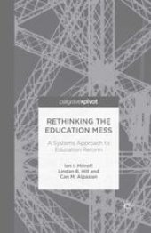 book Rethinking the Education Mess: A Systems Approach to Education Reform