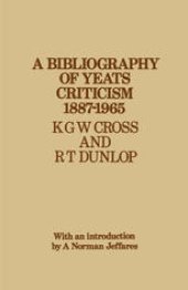 book A Bibliography of Yeats Criticism 1887–1965