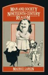 book Man and Society in Nineteenth-Century Realism: Determinism and Literature