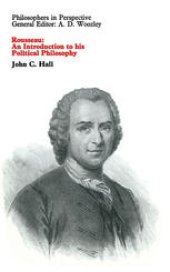 book Rousseau: An Introduction to his Political Philosophy