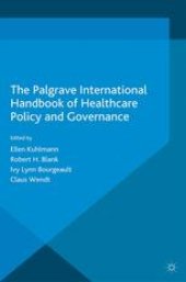 book The Palgrave International Handbook of Healthcare Policy and Governance