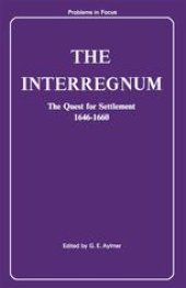 book The Interregnum: The Quest for Settlement 1646–1660