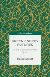 book Green Energy Futures: A Big Change for the Better